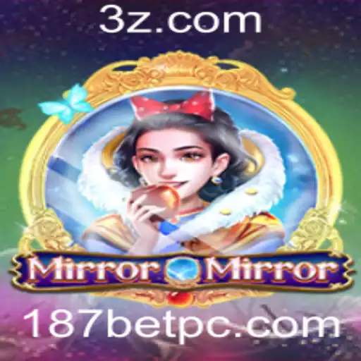 187bet - Descubra o Fascinante Mundo de MirrorMirror: Guia Completo e Regras do Jogo