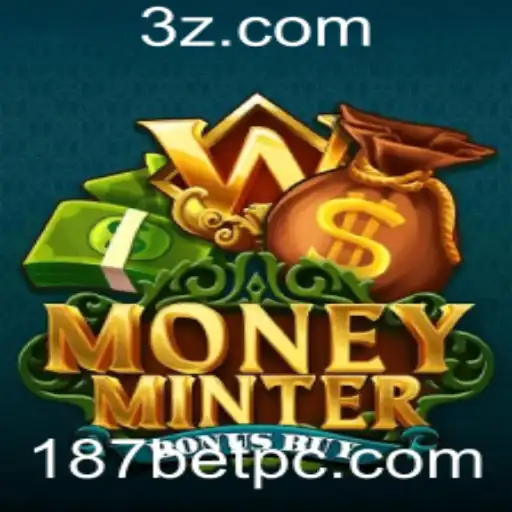 187bet - Explorando as Funcionalidades de MoneyMinterBonusBuy no Universo de Apostas
