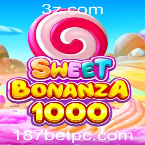 SweetBonanza1000: Descubra a Excitante Experiência de Jogo no 187bet